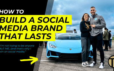 How to Build a Social Media Brand That Lasts